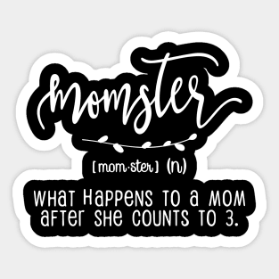 Momster Gift T-SHIRT Mothers day Gift Sticker